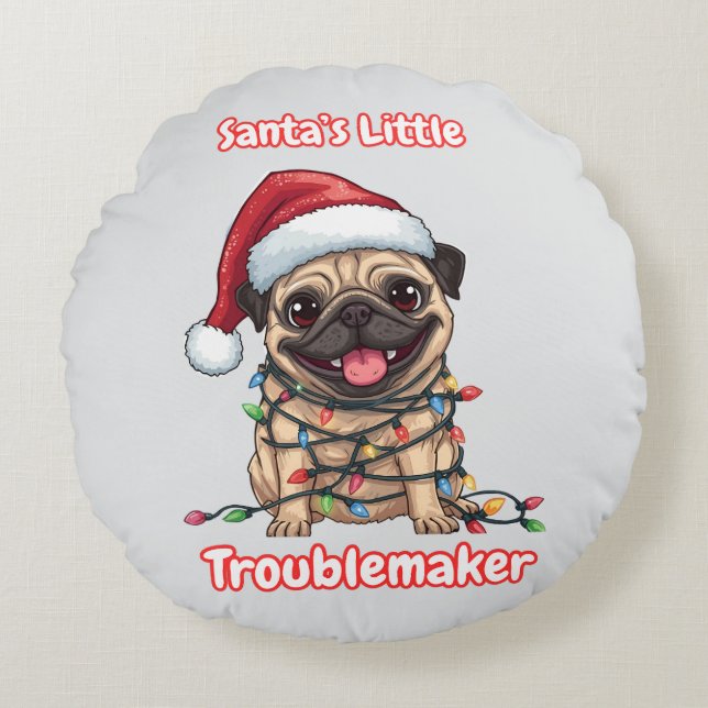 Santa’s Little Troublemaker Pug Round Pillow Rundes Kissen (Vorderseite)