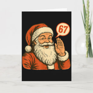 Santa sagt 6 7 Six Seven Gen Z Alpha Meme Slang Ch Karte