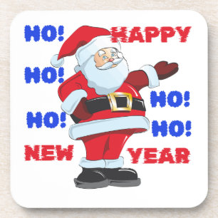 SANTA SAGT; GLÜCKLICH NEUES JAHR. HO! HO! HO! GETRÄNKEUNTERSETZER