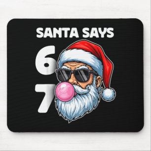 Santa sagt sechs sieben, 6 7 Gen Alpha Meme Slang  Mousepad