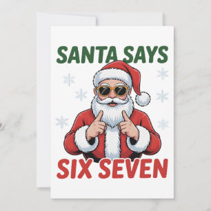 Santa sagt sechs sieben 6 7 Lustiger Weihnachtswit Feiertagskarte