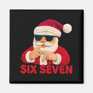 Santa sagt sechs sieben - 6 7 Meme Latch Hook Garn Magnet
