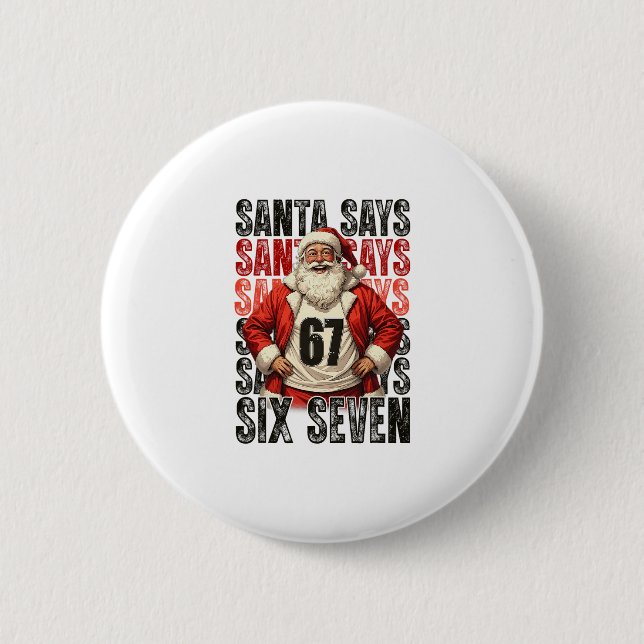 Santa sagt sechs sieben  button (Vorderseite)