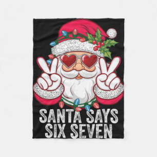 Santa sagt sechs sieben lustiges Weihnachten 67 Me Fleecedecke