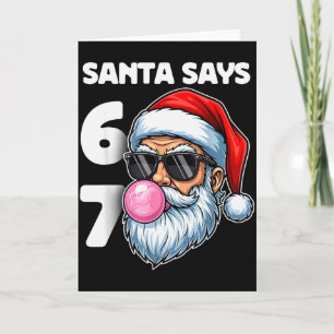Santa sagt Six Seven, 6 7 Gen Alpha Meme Slang Chr Karte