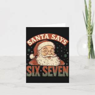 Santa sagt Six Seven 6 7 Gen Z Alpha Meme Slang Ch Karte
