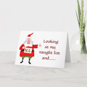 SANTA SAYS *SIE* SIND AUF DER NAUGHTLOS LISTE! FEIERTAGSKARTE