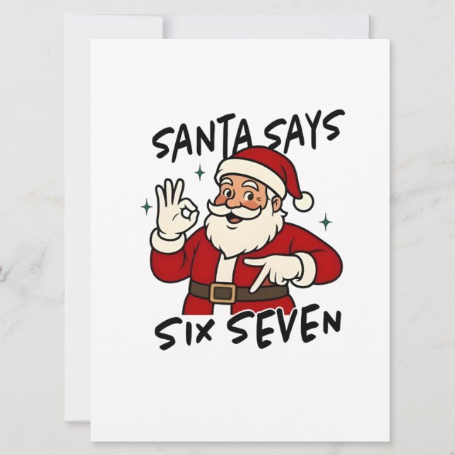 Santa Says Six Seven 6 7 Funny Brainrot Christmas Einladung (Vorderseite)