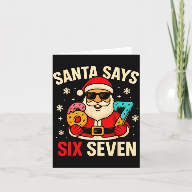Santa Says Six Seven Funny 67 Meme Christmas Boys  Karte (Vorderseite)