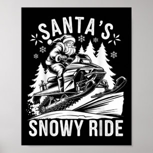 Santa Schneemobil fahren Schneemobilfahren Weihnac Poster