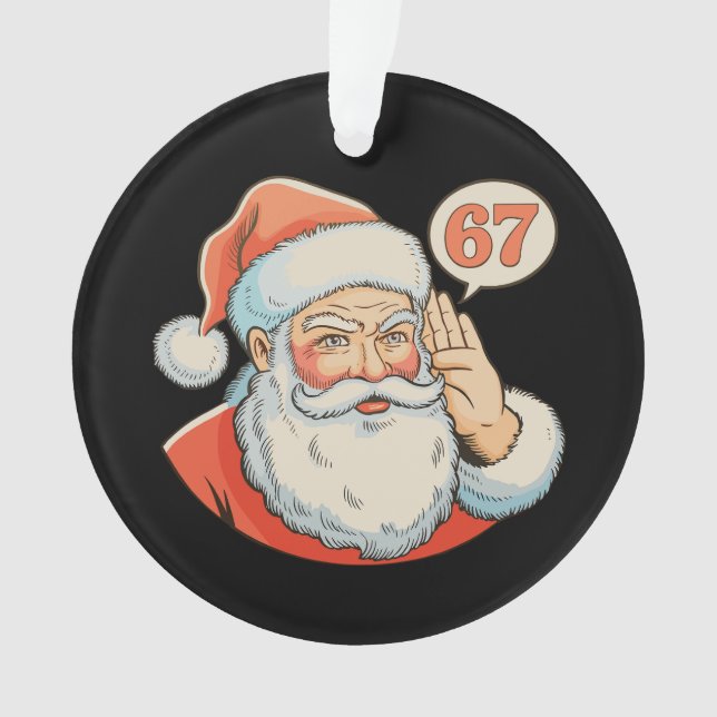 Santa Six Seven 6 7 67 Christmas Funny Xmas Meme Ornament (Vorderseite)