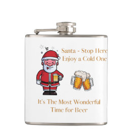 Santa - Stopp Here Enjoy a Cold on a Flachmann