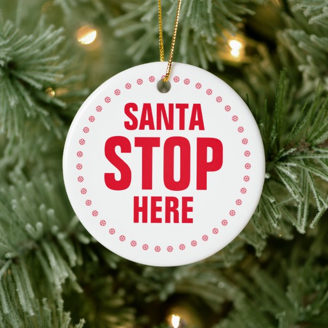 Santa Stopp Hier rot niedliche Weihnachten Keramik Ornament (Baum)