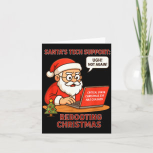 Santa-Support startet neu Humor-Tech-Computer-Meme Karte