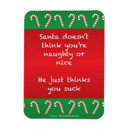 Santa Thinks Sie Sind zum Kotzen Weihnachten Magnet