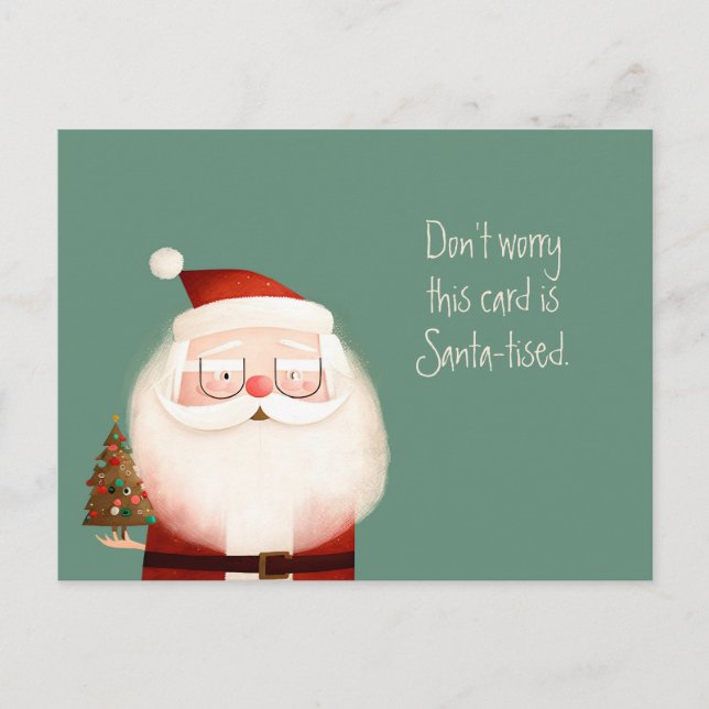 Santa-tisierter Weihnachtsmann Lustige Zitat-Postk Postkarte (Vorderseite)