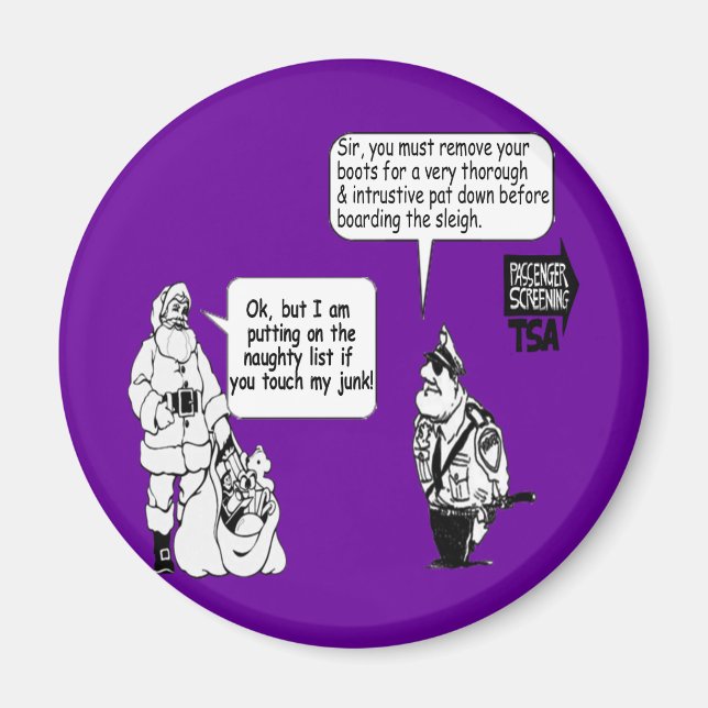 SANTA TOUCH MY JUNK TSA MAGNET (Vorne)