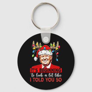 Santa Trump beginnt, so auszusehen, wie ich es sag Schlüsselanhänger