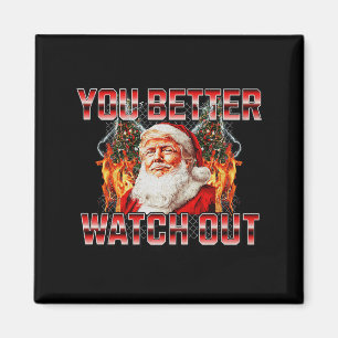 Santa Trump Santa Claus kommt in die Stadt 2024 Vo Magnet
