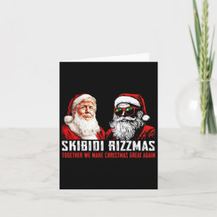 Santa Trump Skibidi Rizzmas Weihnachten großartig  Karte