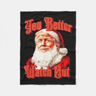 Santa Trump Vintage You Better Watch Out Zweiseiti Fleecedecke