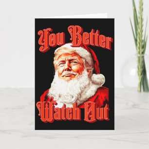 Santa Trump Vintage You Better Watch Out Zweiseiti Karte
