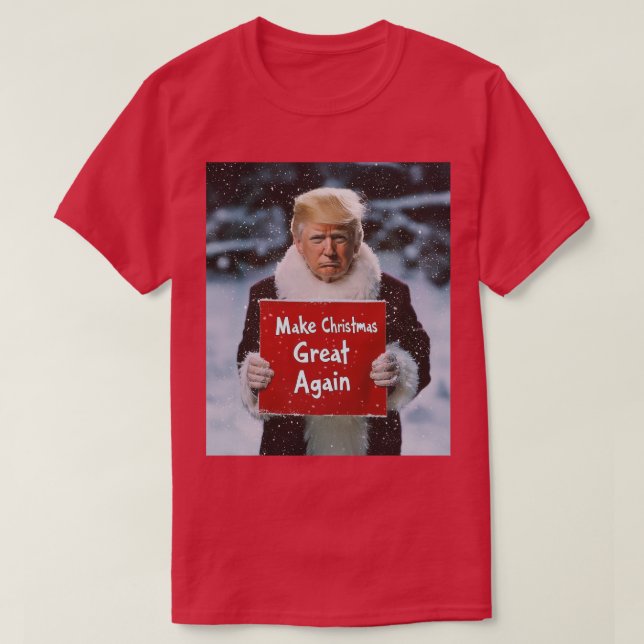 Santa Trump: "Weihnachten wieder großartig machen" T-Shirt (Design vorne)
