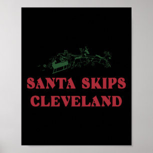 Santa überspringt Cleveland Lustiger Santa-Rentier Poster