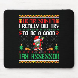 Santa versuche, ein guter Steuerbeamter zu sein -  Mousepad