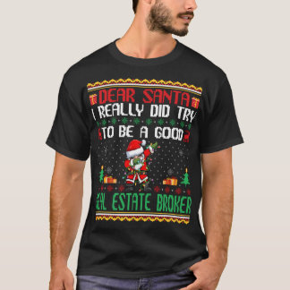 Santa versuchen, ein guter Real Anwesen Broker - F T-Shirt