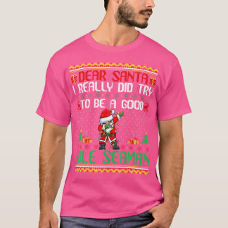 Santa versucht ein guter Vollmatrose zu sein, lust T-Shirt