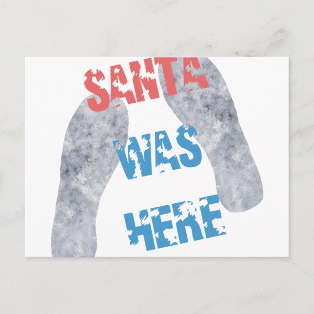 Santa war hier feiertagspostkarte (Vorderseite)