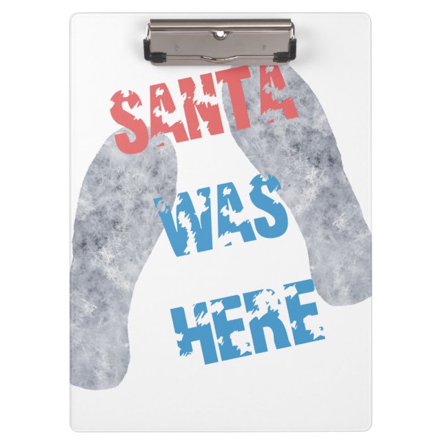 Santa war hier klemmbrett (Vorderseite)