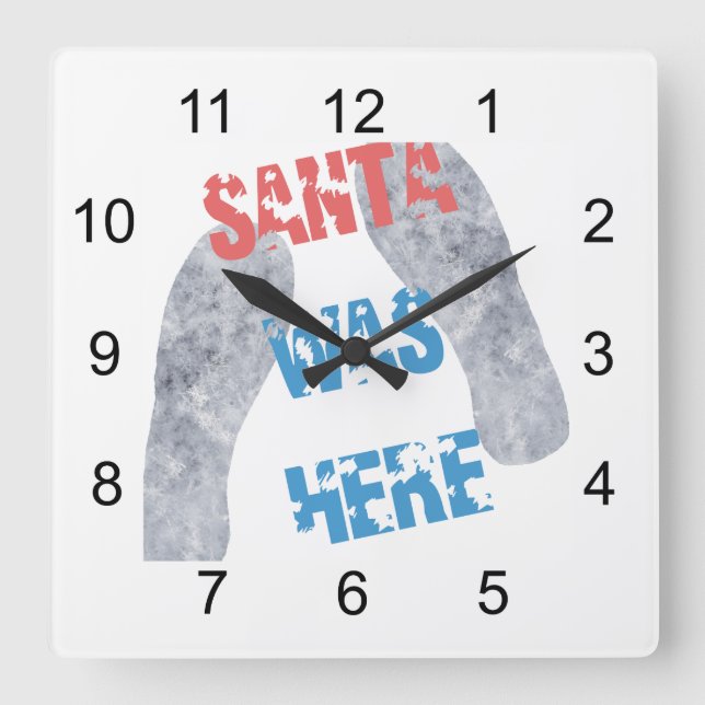 Santa war hier quadratische wanduhr (Vorderseite)