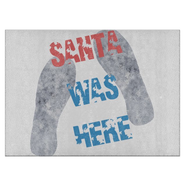 Santa war hier schneidebrett (Vorderseite)