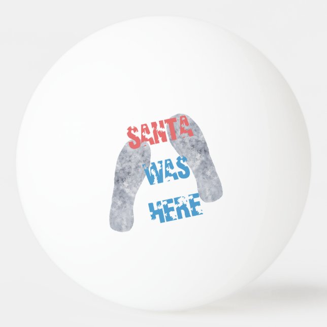 Santa war hier tischtennisball (Vorderseite)
