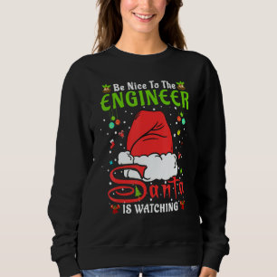 Santa Weihnachts-Pyjama Sei nett zum Ingenieur Wei Sweatshirt