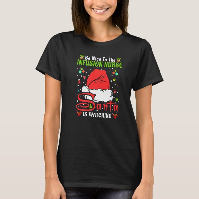 Santa Xmas Pajamas sind schön zur Infusionstherapi T-Shirt (Vorderseite)