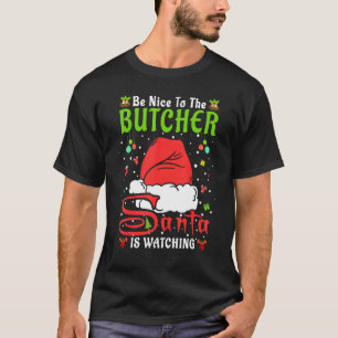Santa Xmas Pyjama Sei nett zum Metzger Weihnachten T-Shirt