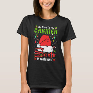 Santa Xmas Pyjama Sei nett zur Kassiererin Christm T-Shirt