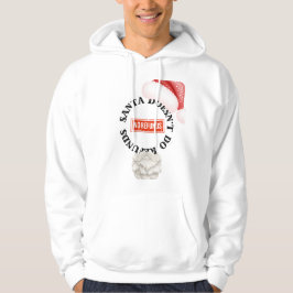 Santa zahlt keine Rückerstattung Hoodie