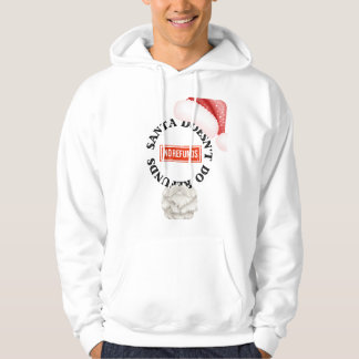 Santa zahlt keine Rückerstattung Hoodie