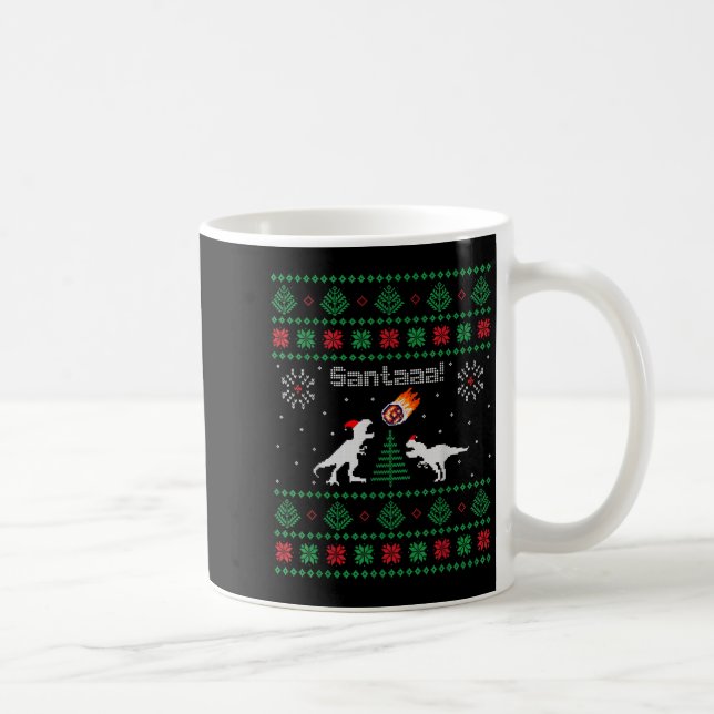 Santaaa Dinosaur hässlicher Weihnachtspullover Kaffeetasse (Rechts)