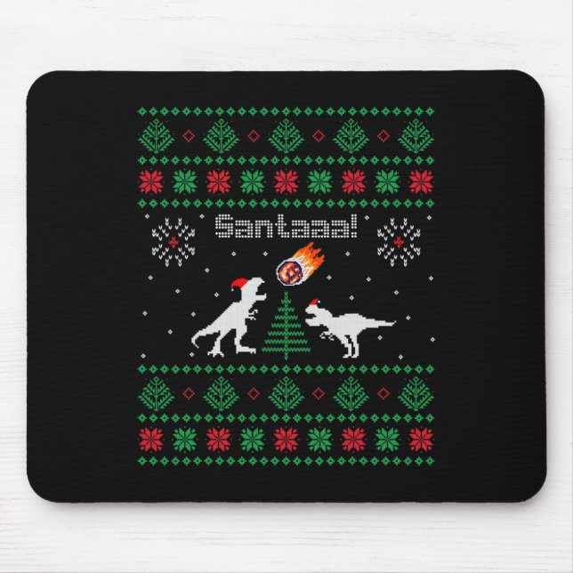 Santaaa Dinosaur hässlicher Weihnachtspullover  Mousepad (Vorne)