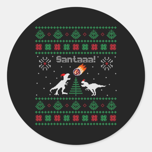 Santaaa Dinosaur hässlicher Weihnachtspullover  Runder Aufkleber (Vorderseite)