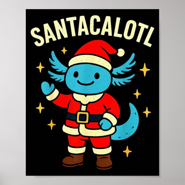 Santacalotl Santa Claus Cute Blue Axolotl New Year Poster (Vorne)