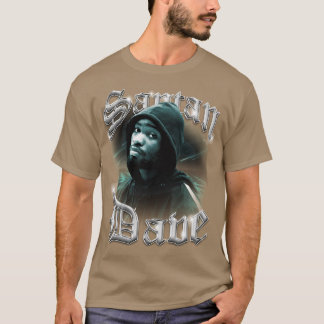 Santan Dave Freunde T-Shirt