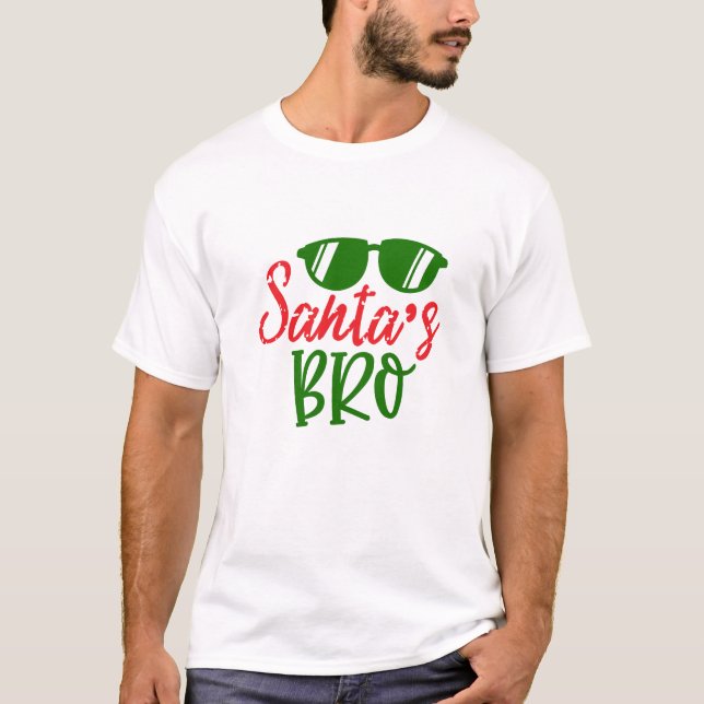 Santa's Bro Tshirt (Vorderseite)