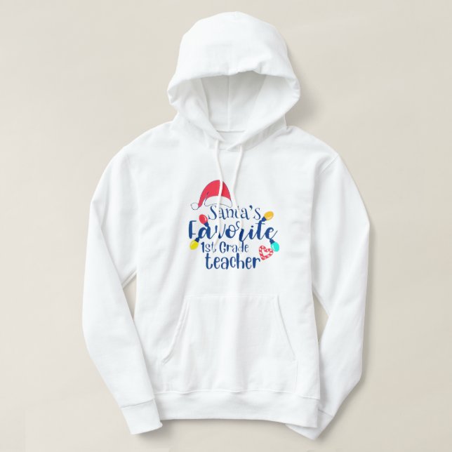 Santas Favorite 1st Teacher Funny Christmas Santa  Hoodie (Design vorne)