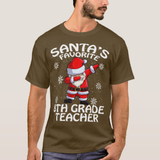 Santas Favorite 8. Klasse Lehrer Weihnachten T-Shirt